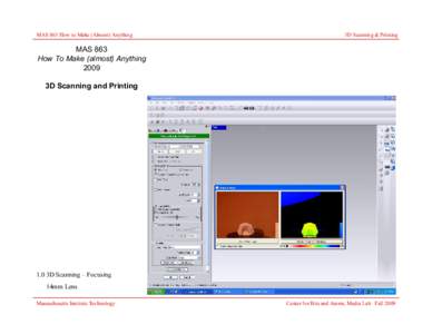 3D scanner / Technology / Fab lab / Neil Gershenfeld / Massachusetts Institute of Technology / Center for Bits and Atoms / Industrial design