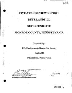 Five-Year Review Report - Butz Landfill Superfund Site - Monroe County, Pennslyvania