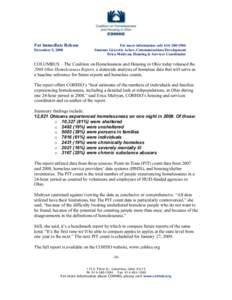 For immediate Release December 5, 2008 For more information call: [removed]Suzanne Gravette Acker, Communications/Development Erica Mulryan, Housing & Services Coordinator