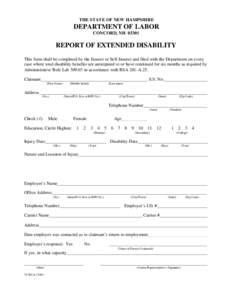 THE STATE OF NEW HAMPSHIRE  DEPARTMENT OF LABOR CONCORD, NH[removed]REPORT OF EXTENDED DISABILITY
