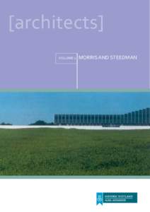 Steedman / Modern architecture / Philip Johnson / Richard Neutra / Edinburgh College of Art / Prospect 100 best modern Scottish buildings / Architecture / Morris and Steedman / Visual arts