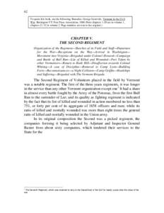 62 To quote this book, use the following: Benedict, George Grenville. Vermont in the Civil War. Burlington VT: Free Press Association, 1888 (Note chapters 1-20 are in volume 1, chaptersin volume 2. Page numbers ar
