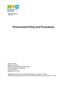 Dennis M. Walcott Chancellor Procurement Policy and Procedures  David N. Ross