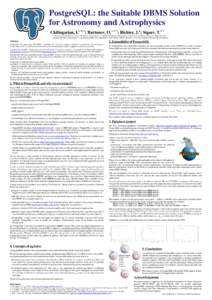 PostgreSQL: the Suitable DBMS Solution for Astronomy and Astrophysics 1) 2) +) Chilingarian, I.