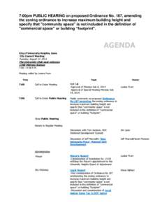 7:00pm PUBLIC HEARING on proposed Ordinance No. 187, amending the zoning ordinance to increase maximum building height and specify that 