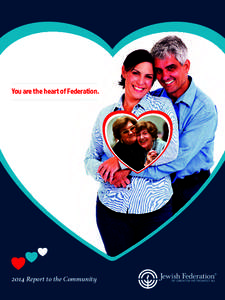 You are the heart of FederationReport to the Community Table of Contents Federation	3