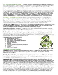 GATLINBURG GOES GREEN! is a voluntary educational program that recognizes Member businesses that have made a commitment to continuously improve their operations in order to reduce their environmental impact. This program