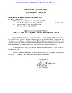 Case MDL No[removed]Document 41 Filed[removed]Page 1 of 1  UNITED STATES JUDICIAL PANEL on MULTIDISTRICT LITIGATION