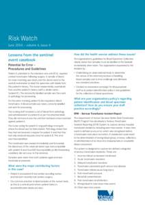Risk Watch June 2006 – volume 4, issue 6 Lessons from the sentinel event casebook Potential for Error –