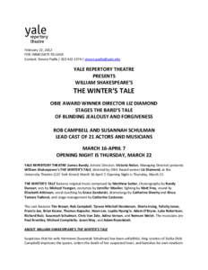 Connecticut / League of Resident Theatres / Regional theatre in the United States / Yale Repertory Theatre / Yale University / Francis Jue / Regional Theatre Tony Award / Les Waters / Mark Brokaw / Theatre / Year of birth missing / Performing arts