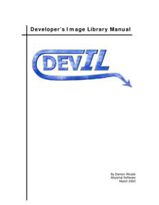 Developer’s Image Library Manual  By Denton Woods Abysmal Software March 2002