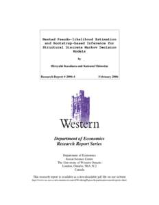 Nested Pseudo-likelihood Estimation and Bootstrap-based Inference for Structural Discrete Markov Decision Models by Hiroyuki Kasahara and Katsumi Shimotsu