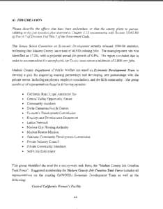 Federal assistance in the United States / Temporary Assistance for Needy Families / United States Department of Health and Human Services / Madera County /  California / California Department of Social Services / Madera High School / CalWORKs / Yosemite High School / Child care / San Joaquin Valley / Geography of California / California