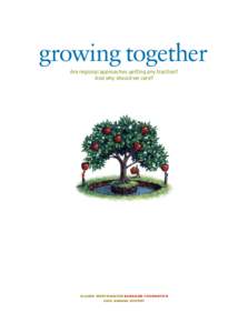 growing together Are regional approaches getting any traction? And why should we care? C l au d e Wo r t h i n gto n B e n e d u m F o u n dat i o n[removed]An n ual R e p o r t