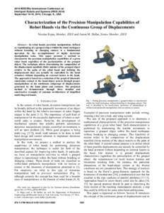 2014 IEEE/RSJ International Conference on Intelligent Robots and Systems (IROS[removed]September 14-18, 2014, Chicago, IL, USA Characterization of the Precision Manipulation Capabilities of Robot Hands via the Continuous G