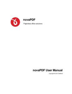 novaPDF Paperless office solutions novaPDF User Manual Copyright © 2014 Softland