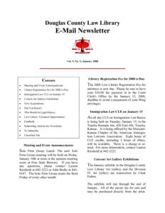 Douglas County Law Library  E-Mail Newsletter Vol. 5, No. 1; January 2008