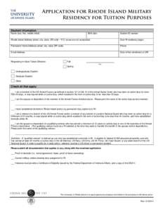 Application for Rhode Island Military Residency for Tuition Purposes Student information Name (last, first, middle initial)  Birth date