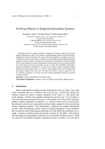 Annals of Mathematics and Artificial Intelligence) ?–?  1 Evolving Objects in Temporal Information Systems Alessandro Artale a Christine Parent b Stefano Spaccapietra c