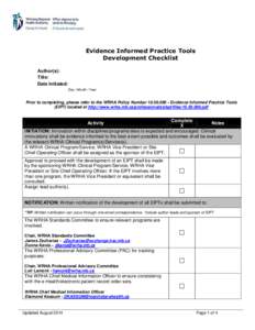 Evidence Informed Practice Tools Development Checklist Author(s): Title: Date Initiated: Day / Month / Year