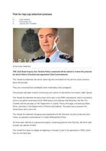 Flak for top cop selection process Carly Crawford From:Herald Sun June 09, [removed]:00AM  Sir Ken Jones. Herald Sun