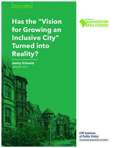 POLICY BRIEF  Has the “Vision for Growing an Inclusive City” Turned into