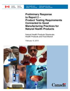 Preliminary Response to Report 2 – Product Testing Requirements Connected to Good Manufacturing Practices for Natural Health Products