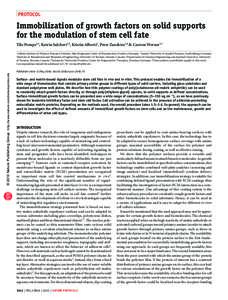 protocol  Immobilization of growth factors on solid supports for the modulation of stem cell fate Tilo Pompe1,6, Katrin Salchert2,6, Kristin Alberti1, Peter Zandstra3,4 & Carsten Werner1,5 Leibniz Institute of Polymer Re