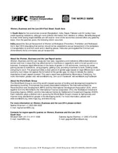 Women, Business and the Law 2014 Fact Sheet: South Asia In South Asia the five economies covered (Bangladesh, India, Nepal, Pakistan and Sri Lanka) have credit reporting institutions, although none collects information f