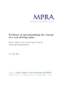 M PRA Munich Personal RePEc Archive Problems of operationalizing the concept of a cost-of-living index Breuer, Claus C. and von der Lippe, Peter M.