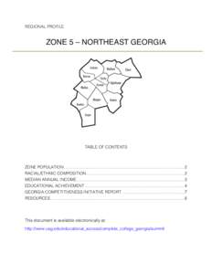 REGIONAL PROFILE  ZONE 5 – NORTHEAST GEORGIA TABLE OF CONTENTS 	
  