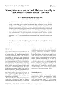 Population Studies, Vol. 58, No. 2, 2004, pp. 145–159  Kinship structures and survival: Maternal mortality on the Croatian–Bosnian border 1750–1898 E. A. Hammel and Aaron Gullickson University of California at Berk