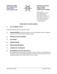 HOMER CITY COUNCIL  COMMITTEE OF THE WHOLE 5:00 P.M. MONDAY OCTOBER 27, 2014 COWLES COUNCIL CHAMBERS