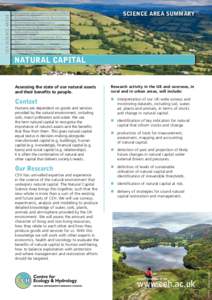 SCIENCE AREA SUMMARY  NATURAL CAPITAL Assessing the state of our natural assets and their benefits to people.