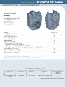 Twin Disc Marine Transmission  MG-5225 DC Series Maximum 727 kW (975 hp) @ 1800 RPM [intermediate duty]