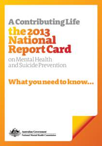 A Contributing Life  the 2013 National Report Card on Mental Health