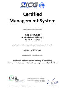 Certified Management System It is hereby confirmed that company m2p-labs GmbH Arnold-Sommerfeld-Ring 2