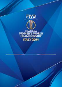 Olympic sports / FIVB World Grand Prix / Sports / Fédération Internationale de Volleyball / FIVB World League