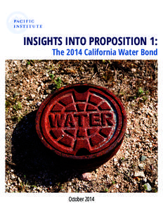 Insights into Proposition 1:  The 2014 California Water Bond October 2014