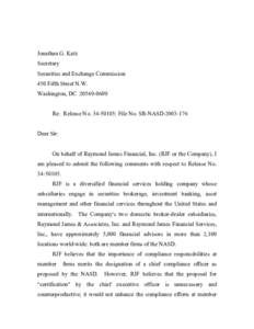 Jonathan G. Katz Secretary Securities and Exchange Commission 450 Fifth Street N.W. Washington, DC[removed]Re: Release No[removed]; File No. SR-NASD[removed]