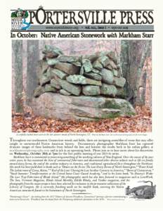 Portersville Press the www.mystichistory.org • vol. xLII, issue i • sept-octIn October: Native American Stonework with Markham Starr