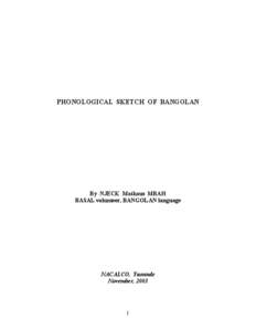 PHONOLOGICAL SKETCH OF BANGOLAN  By NJECK Mathaus MBAH