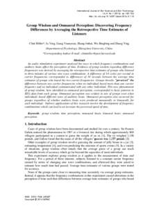 International Journal of Bio-Science and Bio-Technology Vol.6, No[removed]), pp[removed]http://dx.doi.org[removed]ijbsbt[removed]Group Wisdom and Omnaural Perception: Discovering Frequency Differences by Averaging th