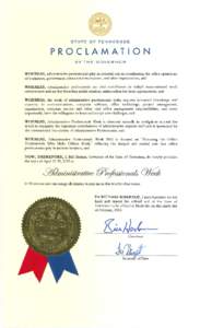 STATE OF TENNESSEE  PROCLAMATION BY THE GOVERNOR  WHEREAS, administrative professionals play an essential role in coordinating the office operations