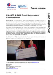 EA - GCS & GMMI Proud Supporters of Camillus House Sunrise, Florida - Europ Assistance - Global Corporate Solutions and GMMI are pleased to announce their recent support and charitable contribution to Camillus House. As 