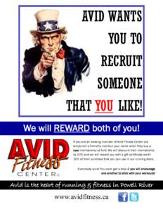 AVID WANTS YOU TO RECRUIT SOMEONE THAT YOU LIKE! We will REWARD both of you!