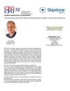 ceocfointerviews.com All rights reserved! Issue: February 16, 2015 The Most Powerful Name in Corporate News