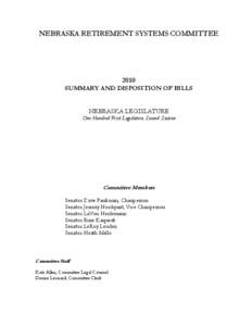 Nebraska Legislature / Retirement / Pension / 41st Canadian Parliament / Jeremy Nordquist / Mandatory retirement / Russ Karpisek / Economics / Finance / Aging / Heath Mello / Dave Pankonin