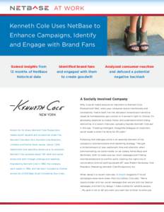 AT WORK  Kenneth Cole Uses NetBase to Enhance Campaigns, Identify and Engage with Brand Fans