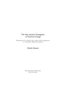 The Inter-industry Propagation of Technical Change Formulation of a dynamic price system and its application to a stochasitc diﬀerential equation  Hitoshi Hayami